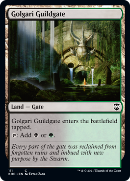 【ENG】《ゴルガリのギルド門/Golgari Guildgate》[KHC]