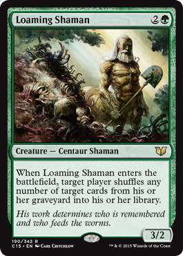 【ENG】《土覆いのシャーマン/Loaming Shaman》[C15]