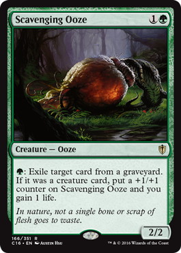【ENG】《漁る軟泥/Scavenging Ooze》[C16]