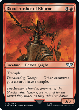 【ENG】《ブラッドクラッシャー・オヴ・コーン/Bloodcrusher of Khorne》[40K]