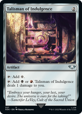 【ENG】《耽溺のタリスマン/Talisman of Indulgence》[40K]