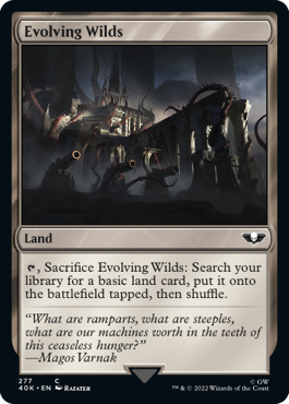 【ENG】《進化する未開地/Evolving Wilds》[40K]