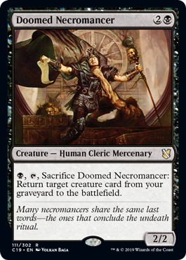 【ENG】《宿命のネクロマンサー/Doomed Necromancer》[C19]