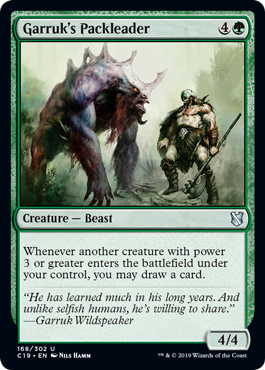 【ENG】《ガラクの群れ率い/Garruk's Packleader》[C19]