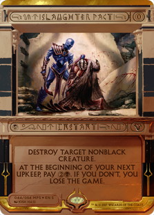 【ENG】【Foil】《殺戮の契約/Slaughter Pact》[MPS]