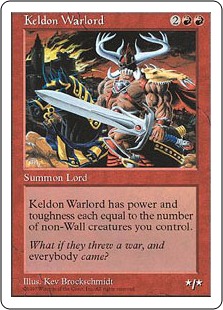 【ENG】《ケルドの大将軍/Keldon Warlord》[5ED]