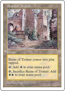 【ENG】《トロウケアの廃墟/Ruins of Trokair》[5ED]