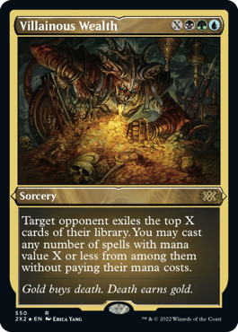 【ENG】【Foil】■エッチング■《悪逆な富/Villainous Wealth》[2X2]