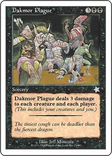 【ENG】《ダクムーアの疫病/Dakmor Plague》[S99]