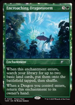 【ENG】【Foil】■プロモパック■《侵食するドラゴンの嵐/Encroaching Dragonstorm》[TDM]