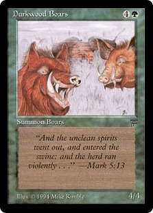 【ENG】《ダークウッドの猪/Durkwood Boars》[LEG]