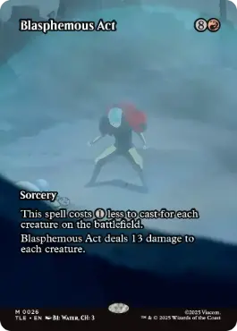 【ENG】■ボーダーレス■《冒涜の行動/Blasphemous Act》[TLE]